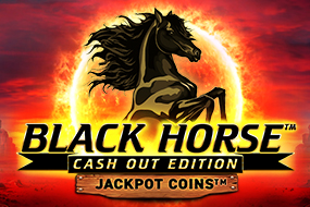 Black Horse Cash Out Edition